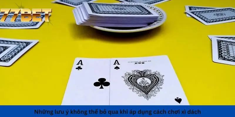 Những lưu ý không thể bỏ qua