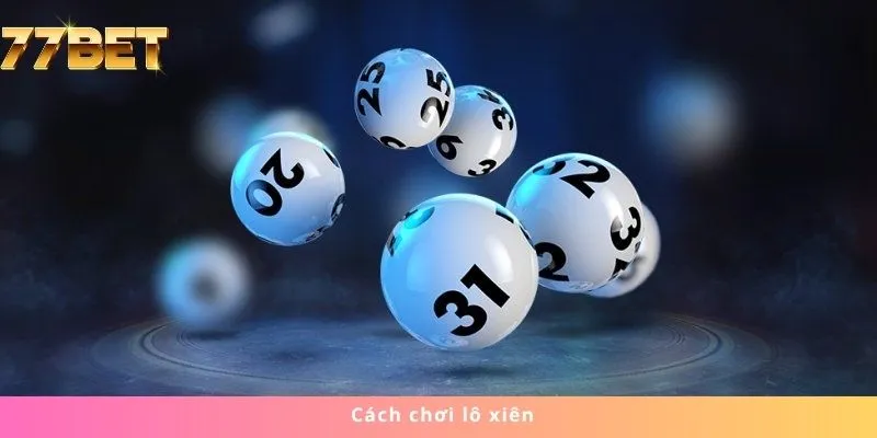 cách chơi lô xiên